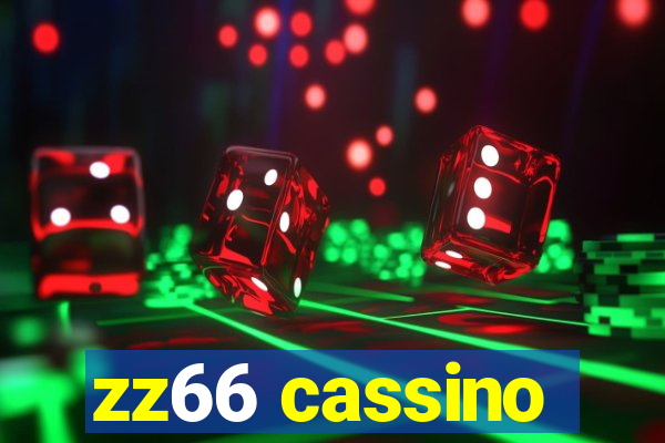 zz66 cassino